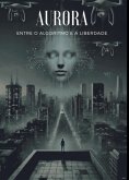 Aurora (eBook, ePUB) Aurora (eBook, ePUB)