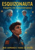 Esquizonauta: Viagens No Esquizoespaço (eBook, ePUB)