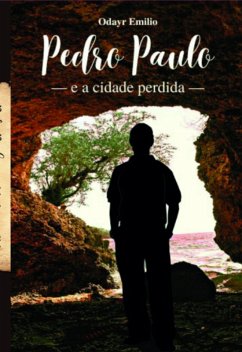 Cover Pedro Paulo E A Cidade Perdida (eBook, ePUB)