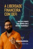A Liberdade Financeira Com Defi (eBook, ePUB)