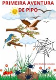 A Primeira Aventura De Pipo (eBook, ePUB)