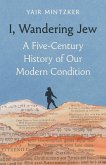 I, Wandering Jew (eBook, ePUB)