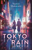 Tokyo Rain (eBook, ePUB) Tokyo Rain (eBook, ePUB)