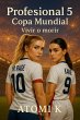 Profesional 5: Copa Mundial Vivir o... - Bild 1