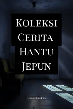 Cover Koleksi Cerita Hantu Jepun (eBook, ePUB)