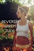 Reverse Harem July (eBook, ePUB)
