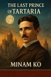 The Last Prince of Tartaria (eBook,... - Bild 1