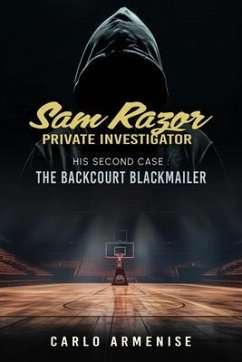 Cover Sam Razor Private Investigator: His Second Case (eBook, ePUB)