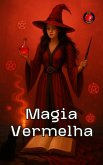 Magia Vermelha (eBook, ePUB)