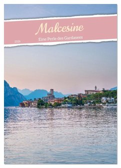Malcesine - Eine Perle des Gardasees (Tischkalender 2026 DIN A5 hoch), CALVENDO Monatskalender