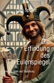 Die Erfindung des Till Eulenspiegel