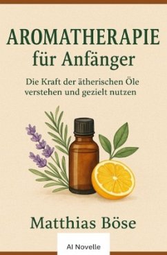 Cover Aroma Therapie für Anfänger