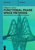Functional Phase Space Methods