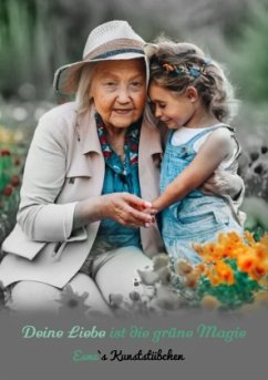 Cover Deine Liebe ist die grüne Magie