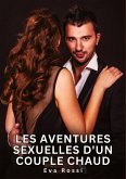 Les Aventures Sexuelles d'un Couple Chaud