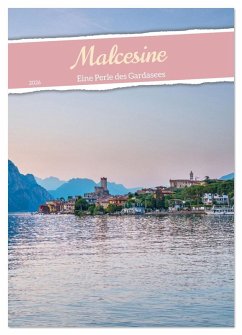 Malcesine - Eine Perle des Gardasees (Wandkalender 2026 DIN A2 hoch), CALVENDO Monatskalender Malcesine - Eine Perle des Gardasees (Wandkalender 2026 DIN A2 hoch), CALVENDO Monatskalender