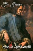 The Prince: A New Translation (eBook, ePUB) The Prince: A New Translation (eBook, ePUB)