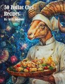 50 Zodiac Chef Recipes (eBook, ePUB)