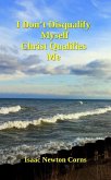 I Don't Disqualify Myself Christ Qualifies Me (eBook, ePUB) I Don't Disqualify Myself Christ Qualifies Me (eBook, ePUB)