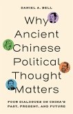 Why Ancient Chinese Political Thought Matters (eBook, ePUB)