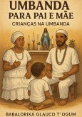 Umbanda Para Pai E Mãe (eBook, ePUB) Umbanda Para Pai E Mãe (eBook, ePUB)