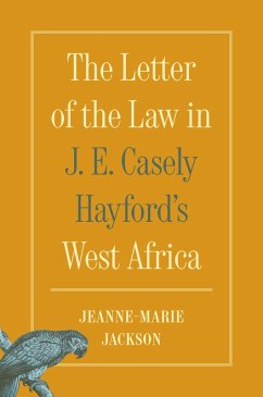 Cover The Letter of the Law in J. E. Casely Hayford's West Africa (eBook, ePUB)