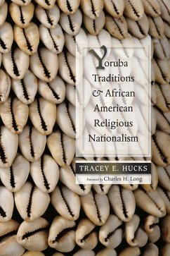 Cover Yoruba Traditions and African American Religious Nationalism (eBook, ePUB)
