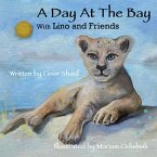 A day at the bay with Lino and friends (eBook, ePUB)
