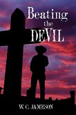Beating the Devil (eBook, ePUB)