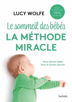 Cover Le sommeil des bébés : la méthode miracle (eBook, ePUB)