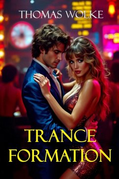 Cover Trance Formation (eBook, ePUB)