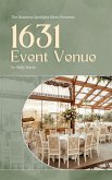 The Business Spotlight Show Presents: 1631 Event Venue (eBook, ePUB) The Business Spotlight Show Presents: 1631 Event Venue (eBook, ePUB)