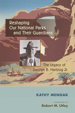 Cover Reshaping Our National Parks and Their Guardians (eBook, ePUB)