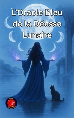 Cover L'Oracle Bleu de la Déesse Lunaire (eBook, ePUB)