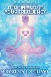 TUNE IN and Up your FREQUENCY (eBook,... - Bild 1