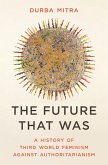The Future That Was (eBook, ePUB)