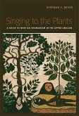 Singing to the Plants (eBook, ePUB)