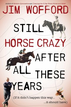 Cover Still Horse Crazy After All These Years (eBook, ePUB)