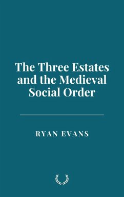 Cover The Three Estates and the Medieval Social Order (eBook, ePUB)