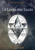 Le Livre des Sages (eBook, ePUB)