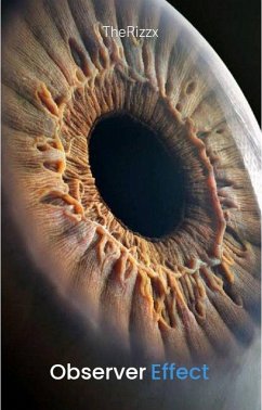 The Observer Effect (eBook, ePUB) - TheRizzX