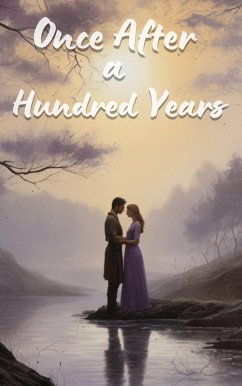Once After a Hundred Years (eBook, ePUB) - Virgil, Selena