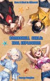 Bombshell Girls: Idol Explosion! (eBook, ePUB)