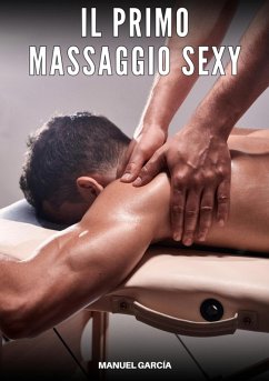 Cover Il primo Massaggio Sexy (eBook, ePUB)