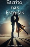 ESCRITO NAS ESTRELAS (eBook, ePUB)