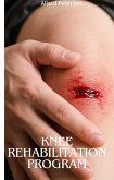 Knee Rehabilitation Program (eBook, ePUB)
