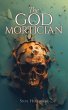 The God Mortician (The God Books, #6)... - Bild 1
