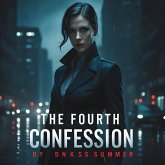 The Fourth Confession (eBook, ePUB) The Fourth Confession (eBook, ePUB)