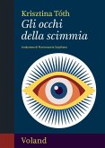 Gli occhi della scimmia (eBook, ePUB)