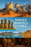 Hidden Marvels of Chile (eBook, ePUB)